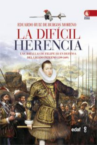 Könyv La difícil herencia EDUARDO RUIZ DE BURGOS