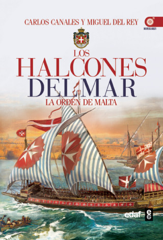 Книга Los halcones del mar: La orden de Malta CARLOS CANALES