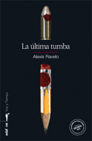 Könyv La última tumba ALEXIS RAVELO