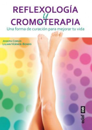 Kniha Reflexologia y Cromoterapia Joseph Corvo