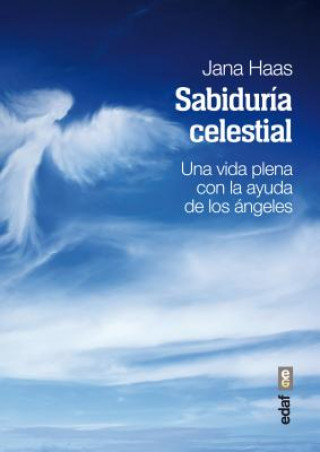 Kniha La Sabiduria Celestial Jana Hass