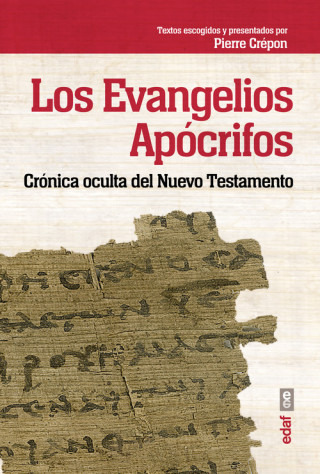 Libro Los Evangelios apócrifos : crónica oculta del Nuevo Testamento PIERRE CREPON