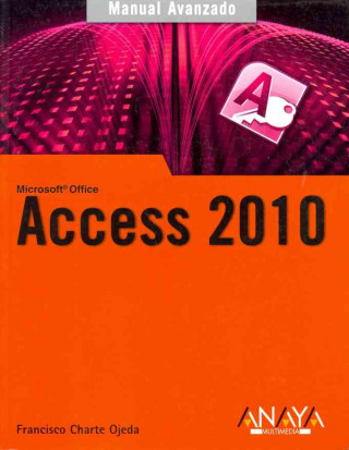 Книга Access 2010 FRANCISCO CHARTE