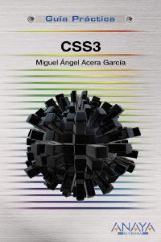 Kniha CSS3 Miguel Ángel Acera García
