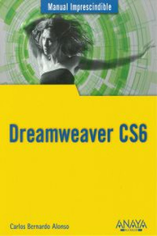 Knjiga Dreamweaver CS6 Carlos Bernardo Alonso Montesino
