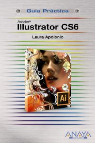 Книга Illustrator CS6 Laura Apolonio Guerra
