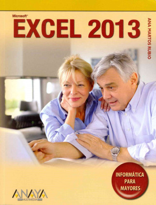 Kniha Excel 2013 Ana Martos Rubio