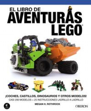 Kniha El libro de aventuras LEGO Megan H. Rothrock