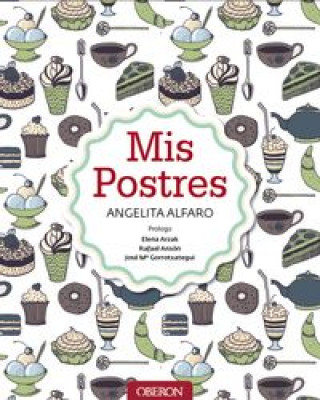 Carte Mis postres ANGELITA ALFARO VIDORRETA