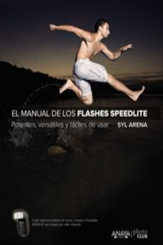 Книга El manual del Speedliter SYL ARENA