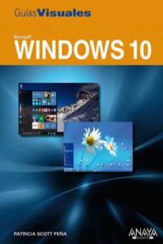 Kniha Windows 10 PATRICIA SCOTT PEÑA