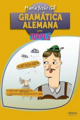 Kniha Gramática alemana MARIA JESUS GIL VALDES