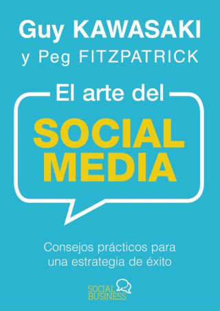 Kniha El arte del Social Media GUY KAWASAKI
