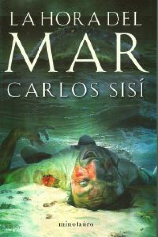 Książka La hora del mar Carlos Sisí Cavia