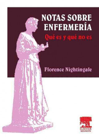 Knjiga Notas sobre enfermería : qué es y qué no es Florence Nightingals