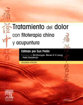 Kniha Tratamiento del dolor con fitoterapia china y acupuntura Sun Peilin
