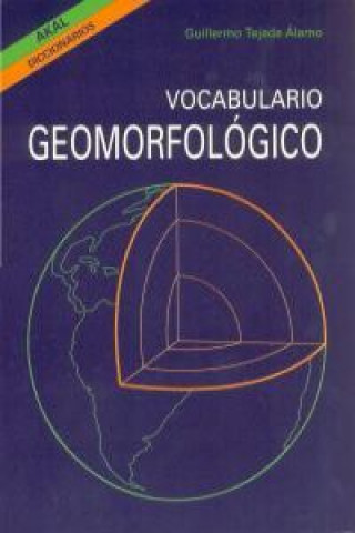 Kniha Vocabulario geomorfológico Guillermo Tejada