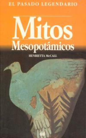 Knjiga Mitos mesopotámicos Henrietta MacCall