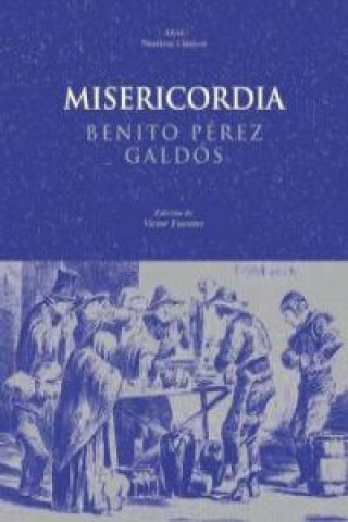 Kniha Misericordia Benito Pérez Galdós