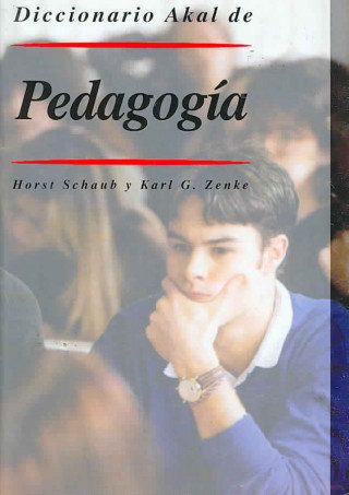 Carte Diccionario Akal de pedagogía Karl G. Zenke