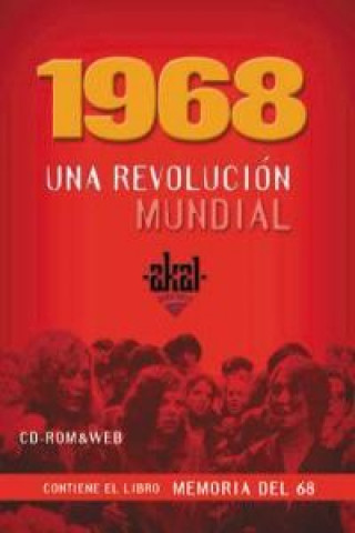 Kniha 1968 una revolución mundial CARLOS PRIETO
