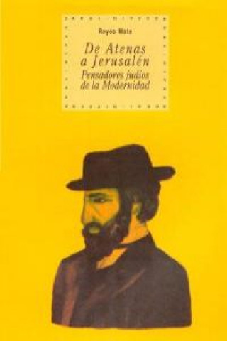 Carte De Atenas a Jerusalén Manuel Reyes Mate Rupérez