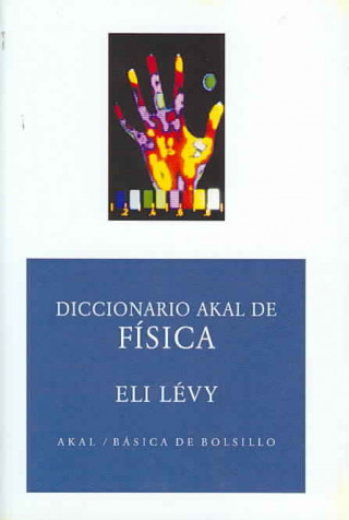 Kniha Diccionario Akal de física Elie Lévy