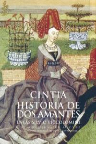 Carte Cintia ; Historia de dos amantes Papa Pío II