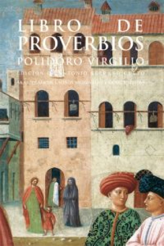 Kniha Libro de los proverbios Polidoro Virgilio
