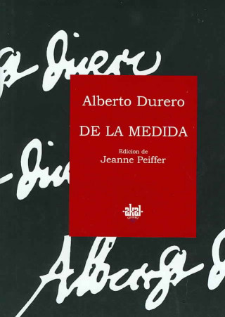 Libro De la medida ALBERTO DURERO