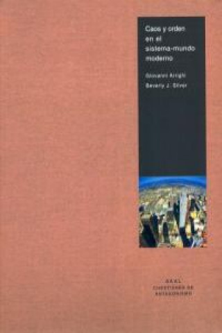 Książka Caos y orden en el sistema-mundo moderno Giovanni Arrighi