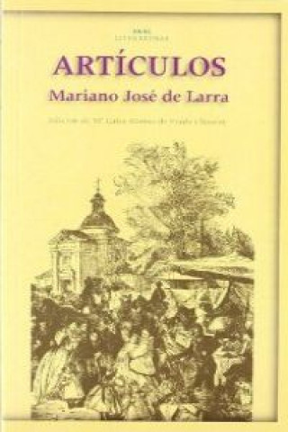 Kniha Artículos Mariano José de Larra