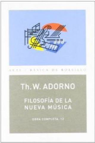 Knjiga Filosofía de la nueva música THEODOR ADORNO