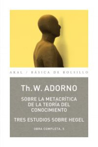 Kniha Sobre la metacrítica de la teoría del conocimiento Theodor W. Adorno