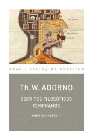 Kniha Escritos filosóficos tempranos : obra completa 1 Theodor W. Adorno