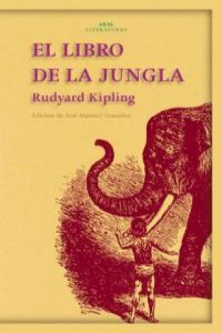 Książka El libro de la jungla Rudyard Kipling