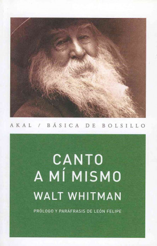 Carte Canto a mí mismo, paráfrasis de León Felipe Walt Whitman