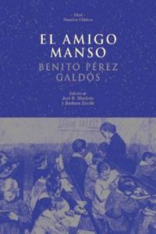 Book El amigo Manso Benito Pérez Galdós