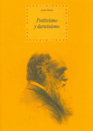 Könyv Positivismo y darwinismo Julián Pacho García