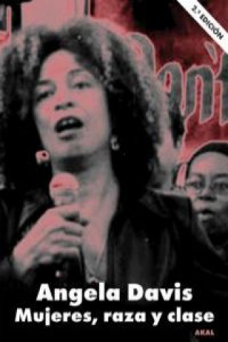 Kniha Mujeres, raza y clase Angela Yvonne Davis