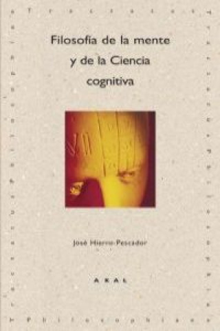 Książka Filosofía de la mente y de la ciencia cognitiva José Hierro S. Pescador