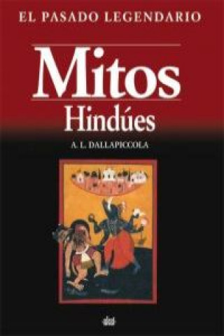 Kniha Mitos hindúes Anna Libera Dallapiccola