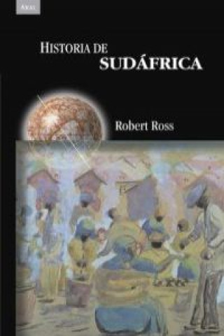 Книга Historia de Sudáfrica Robert John Ross