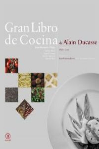 Kniha Gran libro de cocina Alain Ducasse