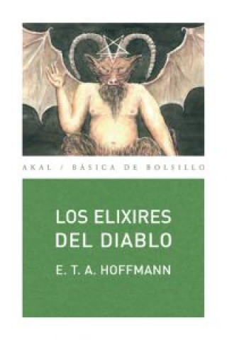 Könyv Los elixires del diablo Ernst T. A. Hoffmann