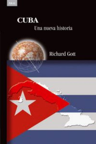 Carte Cuba : una nueva historia Richard Gott