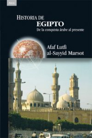 Book Historia de Egipto : de la conquista árabe al presente Afaf Lutfi al-Sayyid Marsot