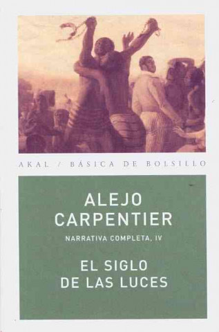 Kniha El siglo de las luces Alejo Carpentier