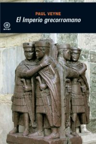 Kniha El imperio grecorromano Paul Veyne