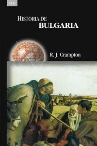 Könyv Historia de Bulgaria R. J. Crampton
